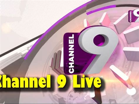 chanel 9 live tv|channel 9 live streaming.